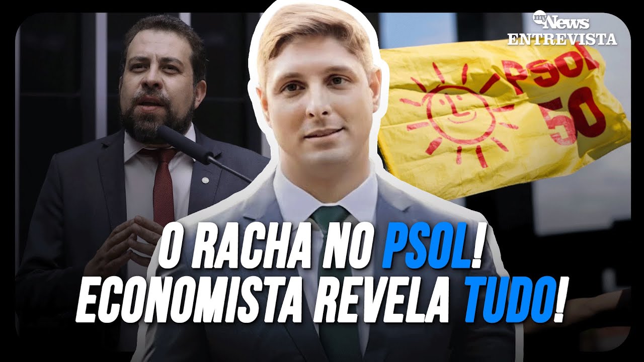 🚨 EXCLUSIVO: ECONOMISTA REVELA OS BASTIDORES DO RACHA NO PSOL!  | MYNEWS ENTREVISTA