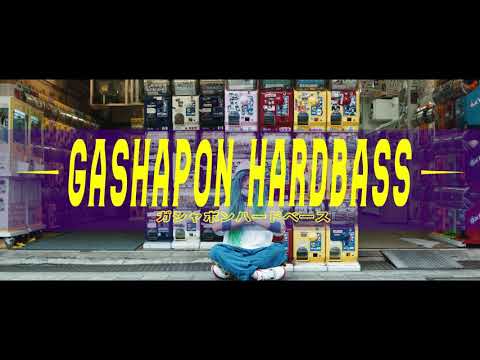 「GASHAPON HARDBASS」 Numb'n'dub (Official Music Video)