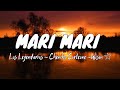 Los Legendarios, Chencho Corleone, Wisin - Mari Mari (Letra/Lyrics)