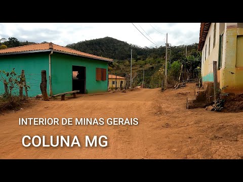 INTERIOR DE MINAS GERAIS | VILA DA ZONA RURAL , PASSEIO PELAS ESTRADAS RURAIS DE MINAS, EM COLUNA MG