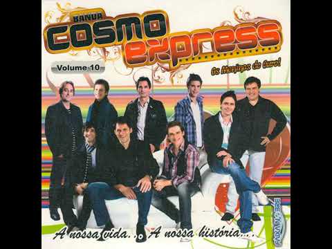 Banda Cosmo Express /Nem Amizade