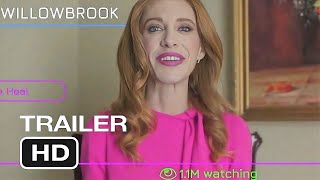 THE WILLOWBROOK - Official Trailer (2022)