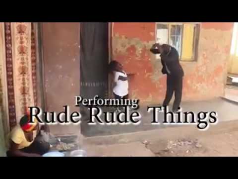 Dance : Rude Rude things