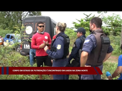 Corpo em estado de putrefação é encontrado de lagoa na zona norte 03 01 2023