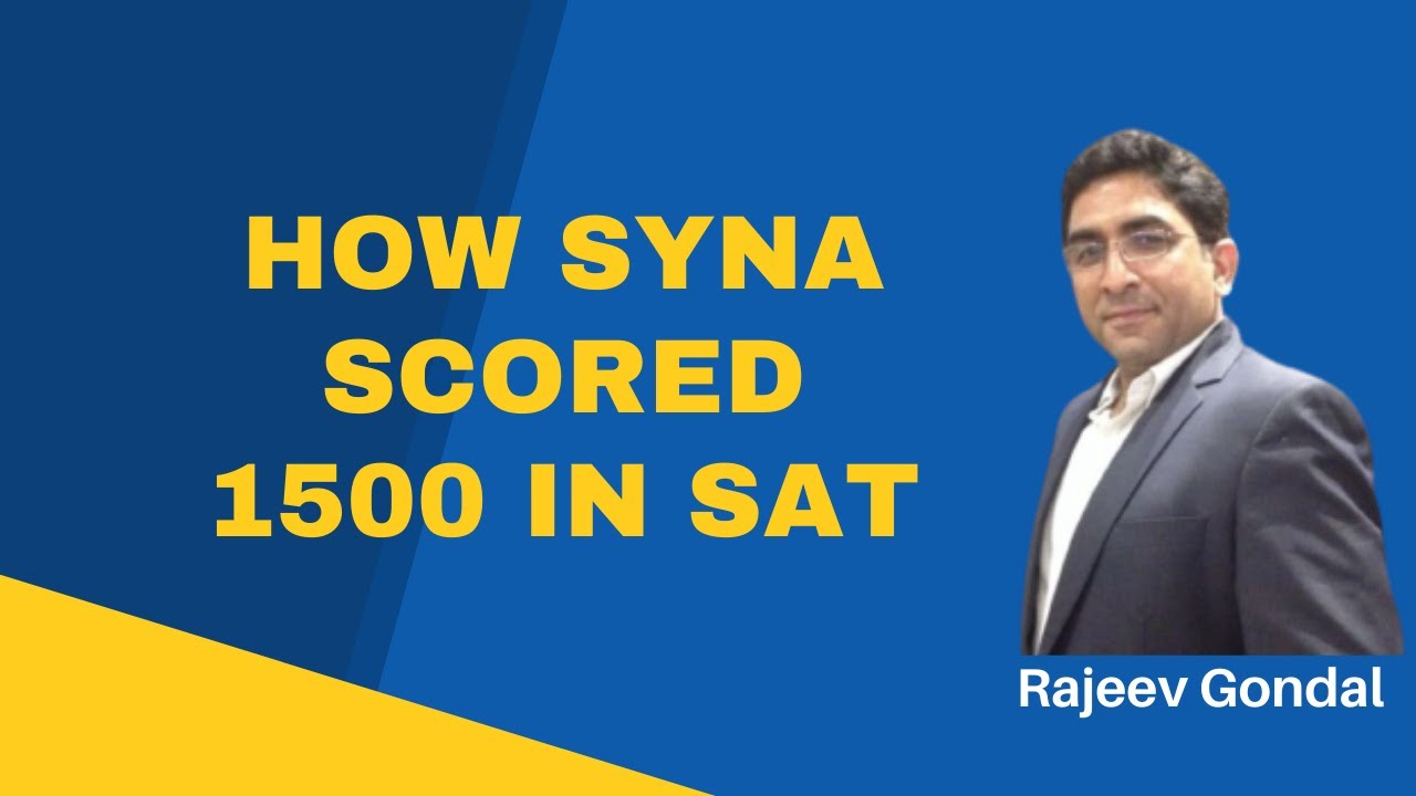 SAT: Syna Scored 1500 in SAT