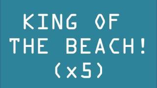 King of the Beach- Wavves lyrics