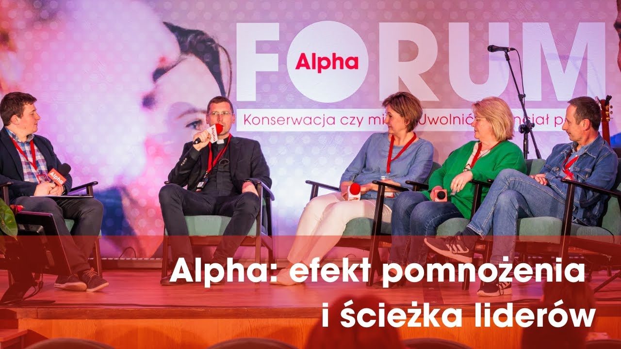 Wspólnota Strumienie Wody Żywej / Diecezja Tarnowska: Alpha - efekt pomnożenia i ścieżka liderów
