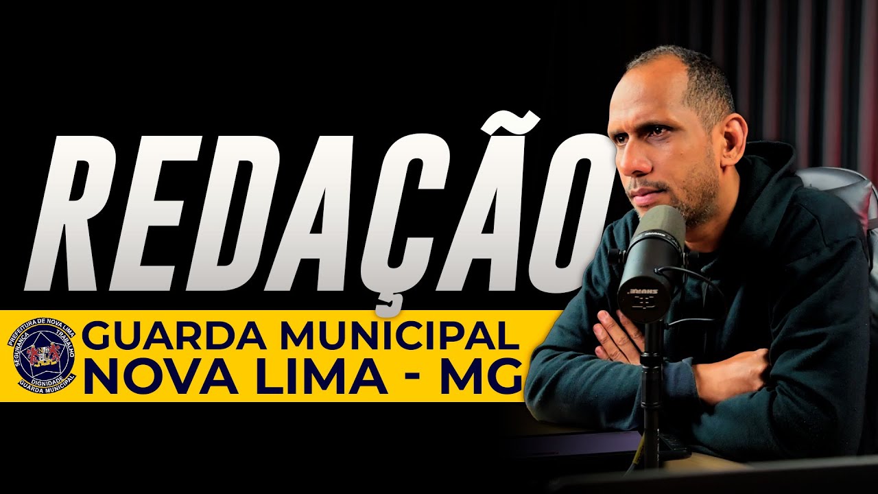 Preparação em Redação para o Concurso da GCM Nova Lima