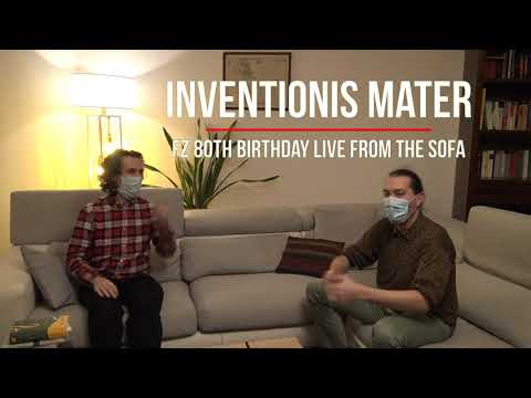 Happy 80th birthday Frank Zappa -  Inventionis Mater Live from the Sofa