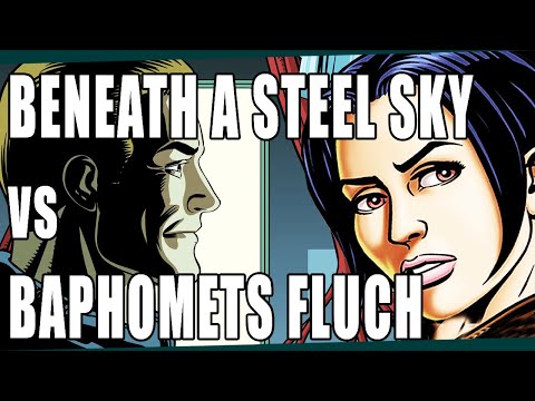 BROKEN SWORD vs BENEATH A STEEL SKY