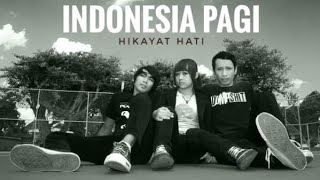 Download lagu INDONESIA PAGI_ hikayat hati - band indie lombok (lirik video) mp3 Download lagu INDONESIA PAGI_ hikayat hati - band indie lombok (lirik video) mp3