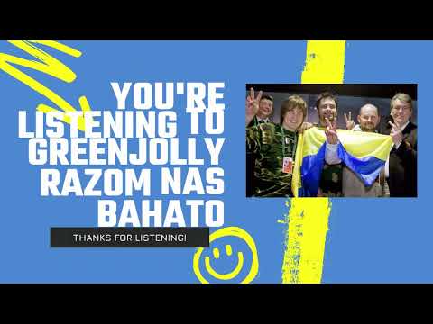 Razom Nas Bahato- Greenjolly| One Hour Loop| Ukraine 2005