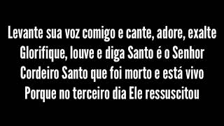Santo é o Senhor - Damares Letra