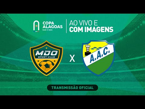 Sport MDO x Coruripe - COPA ALAGOAS SUB 17 - 1ª FASE