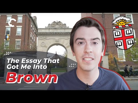 The Essay That Got Me Into Brown University
