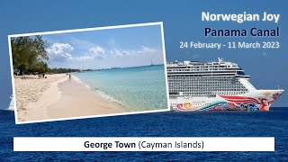 Norwegian Joy - Panama Canal (2023): George Town