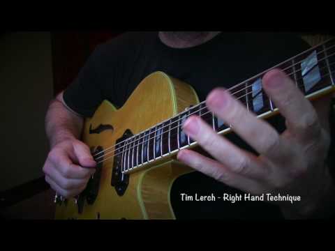 Tim Lerch  -  The Secret to my Right Hand Technique