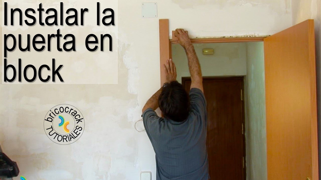 Carpintería: instalar una puerta de paso en block (Bricocrack)