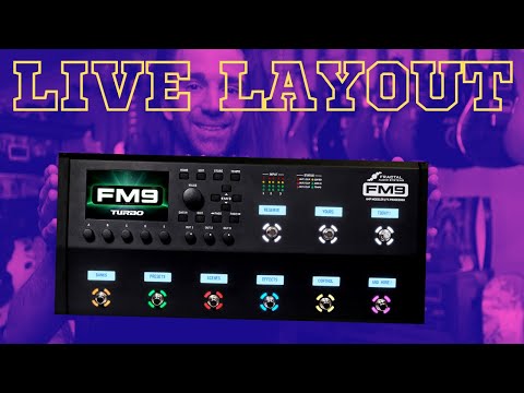 Try This FM9 Live Layout | Tuesday Tone Tip