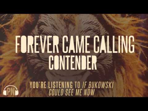 Video thumbnail for If Bukowski Could See Me Now