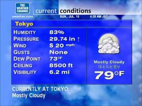 WeatherStar XL Emulation - Tokyo, Japan - Sun. 7/15/2012 (4:30 AM JST)