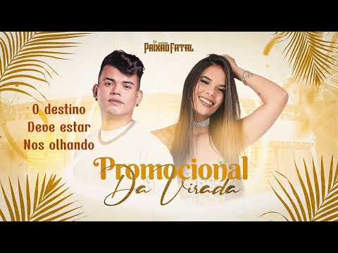 Banda Paixão Fatal - O Destino Deve Estar Nos Olhando (Repertório Novo - 2025)