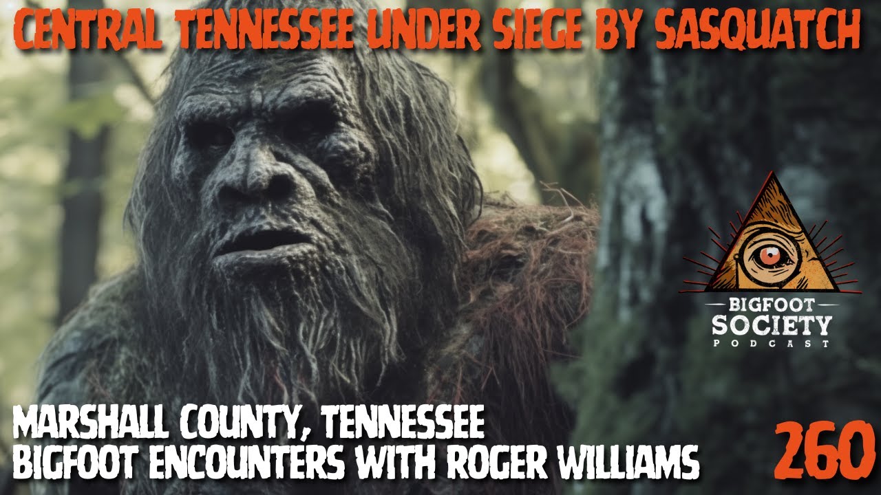 Central Tennessee under Siege by Sasquatch