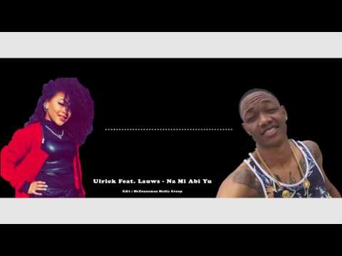 Na Mi Abi Yu - Ulriek & Lauws