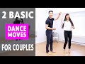 2 Simple Dance Moves for Couples/Total beginners - Learn the Fundamentals Right!
