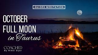 October Full Moon Magic: Full Moon In Taurus Meditation - Rising Stronger Than Ever