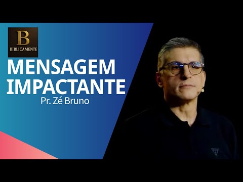 PREGAÇÃO CHOCANTE - Pr Zé Bruno - Você Precisa Ver Isso!
