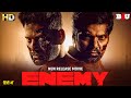 Enemy Hindi Dubbed Movie - Vishal - Arya - New South Indian Movies Dubbed In Hindi - New Movie 2024