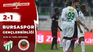 Bursaspor 2-1 Gençlerbirliği Maç Özeti (Ziraat