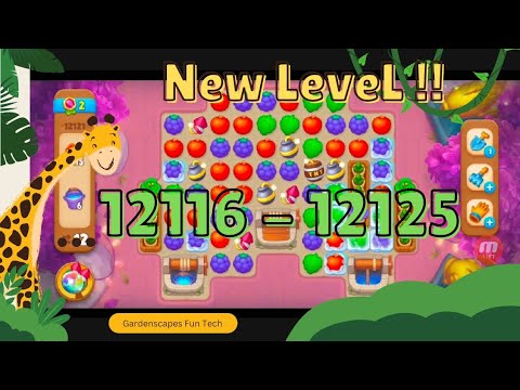 NEW LEVEL THIS WEEK  #12116 ~ #12125‼️ GARDENSCAPES (FEB 02, 2023)