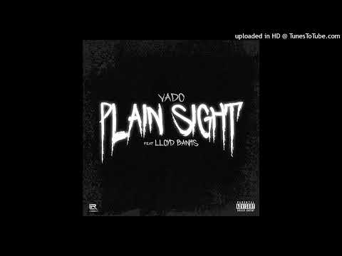 Vado - Plain Sight ft. Lloyd Banks (Official Audio)