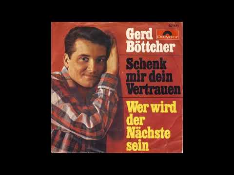 Gerd Böttcher - Schenk' mir dein Vertrauen