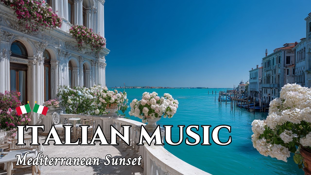 Italian Chill Music 🇮🇹 Amalfi Coast & Lake Como 🌊 Relaxing Coastal Escape 2 Hours 4K