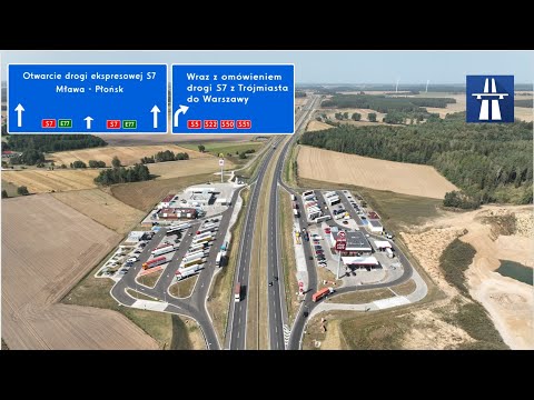 Opening of the S7 Mława - Płońsk expressway with an overview of the S7 from Tricity to Warsaw