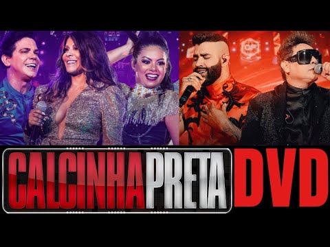 🎶🎶CALCINHA PRETA DVD 25 ANOS DE FORRÓ (PART. GUSTTAVO LIMA)