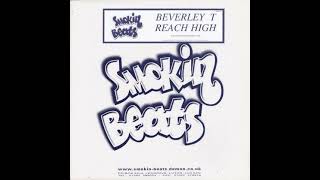 Beverly T - Reach High (Smokin Club Edit)
