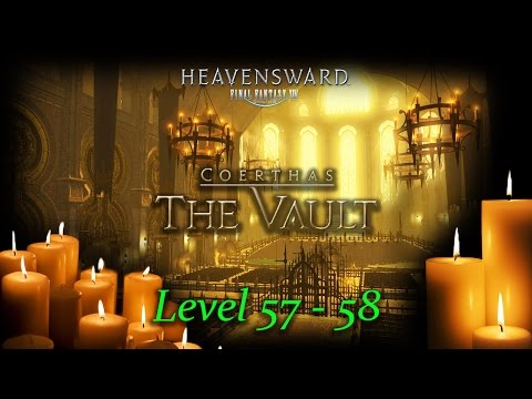 The Vault | LvL 57-58 + FFXIV: Heavensward Dungeon Guide