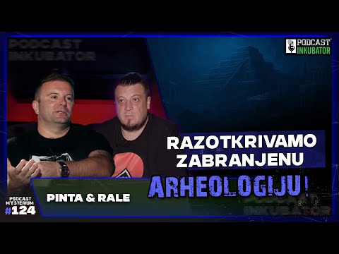 Podcast Mysterium #124 - ZABRANJENA ARHEOLOGIJA || IZGUBLJENE CIVILIZACIJE