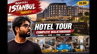 Sofitel Istanbul Taksim Hotel Tour 🇹🇷 | Room, Pool, Gym & Complete Tour | SOFITE