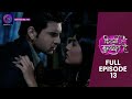 Kitni Mohabbat Hai Full Episode 13 New Tv Show Kritika Kamra And Karan Kundra Dangal TV