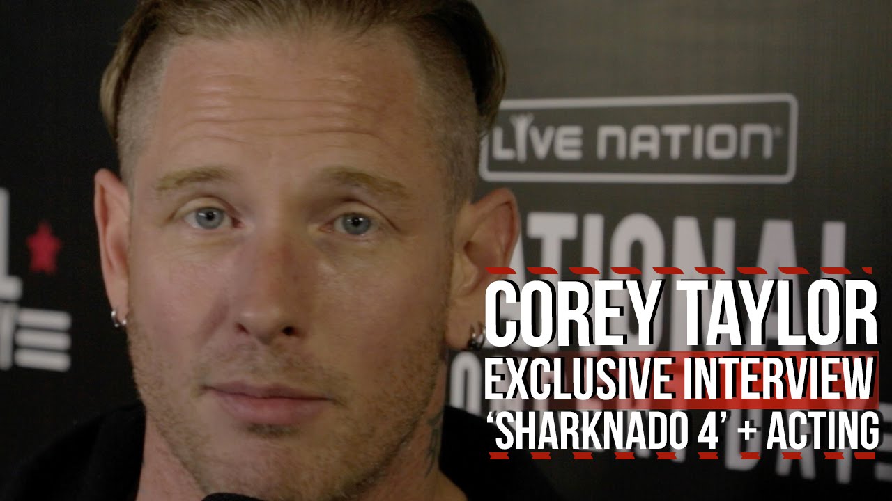 Corey Taylor Reveals Role in 'Sharknado 4' [Exclusive] - YouTube