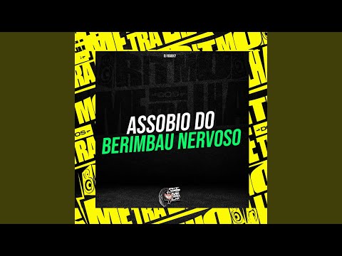Assobio do Berimbau Nervoso