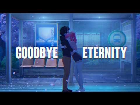Исправляя ошибки прошлого | Goodbye Eternity