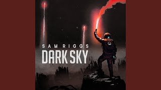 Sam Riggs When You're Down