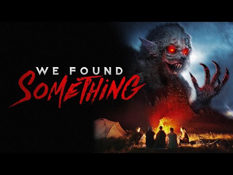 , title : 'We Found Something (2022) Horror Full Movie'