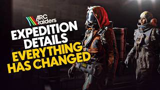 Major CHANGES Just Happened to Expeditions in ARC Raiders!?